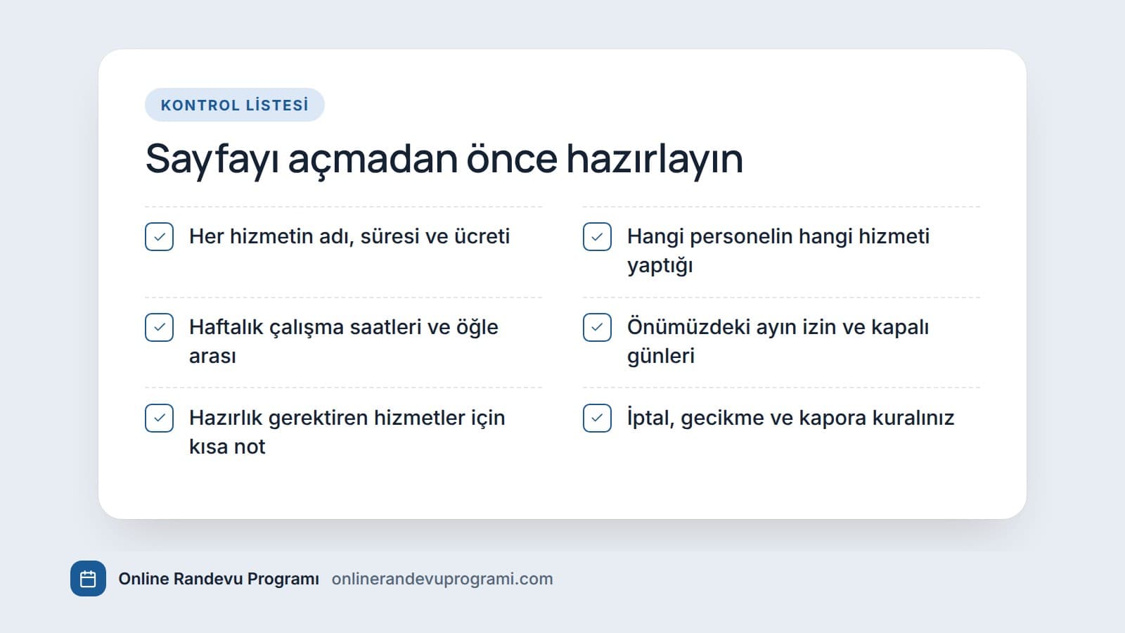 Online randevu sayfası açılmadan önce hazırlanacak altı maddelik kontrol listesi.